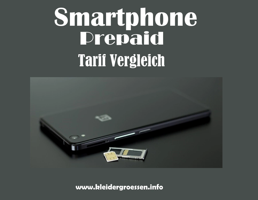 Smartphone Prepaid Tarif Vergleich